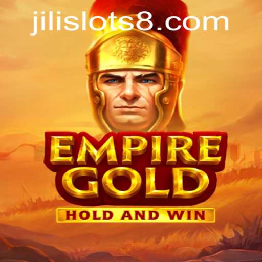 EmpireGold: The Ultimate Slot Experience with JiliSlots